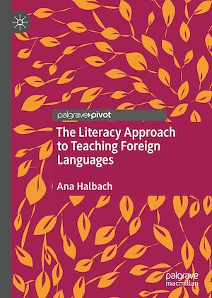 Téléchargez le livre :  The Literacy Approach to Teaching Foreign Languages