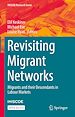 Télécharger le livre :  Revisiting Migrant Networks