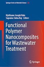 Télécharger le livre :  Functional Polymer Nanocomposites for Wastewater Treatment