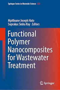 Télécharger le livre :  Functional Polymer Nanocomposites for Wastewater Treatment