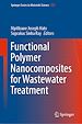 Télécharger le livre :  Functional Polymer Nanocomposites for Wastewater Treatment
