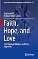 Télécharger le livre :  Faith, Hope, and Love