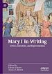 Télécharger le livre :  Mary I in Writing