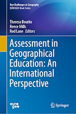 Télécharger le livre :  Assessment in Geographical Education: An International Perspective