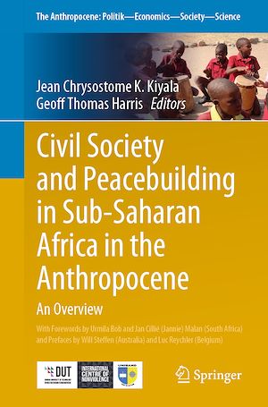 Téléchargez le livre :  Civil Society and Peacebuilding in Sub-Saharan Africa in the Anthropocene