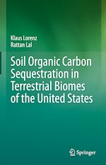 Télécharger le livre :  Soil Organic Carbon Sequestration in Terrestrial Biomes of the United States