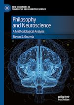 Télécharger le livre :  Philosophy and Neuroscience
