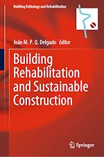 Télécharger le livre :  Building Rehabilitation and Sustainable Construction