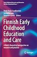 Télécharger le livre :  Finnish Early Childhood Education and Care