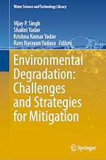 Télécharger le livre :  Environmental Degradation: Challenges and Strategies for Mitigation