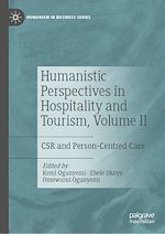 Télécharger le livre :  Humanistic Perspectives in Hospitality and Tourism, Volume II