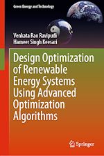 Télécharger le livre :  Design Optimization of Renewable Energy Systems Using Advanced Optimization Algorithms