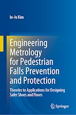 Télécharger le livre :  Engineering Metrology for Pedestrian Falls Prevention and Protection