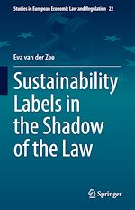 Télécharger le livre :  Sustainability Labels in the Shadow of the Law