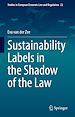 Télécharger le livre :  Sustainability Labels in the Shadow of the Law