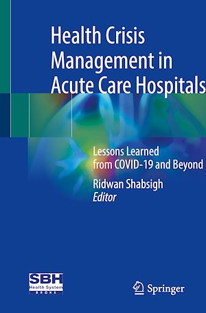 Téléchargez le livre :  Health Crisis Management in Acute Care Hospitals