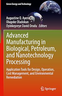 Télécharger le livre :  Advanced Manufacturing in Biological, Petroleum, and Nanotechnology Processing