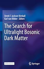 Download this eBook The Search for Ultralight Bosonic Dark Matter
