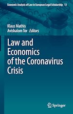 Télécharger le livre :  Law and Economics of the Coronavirus Crisis