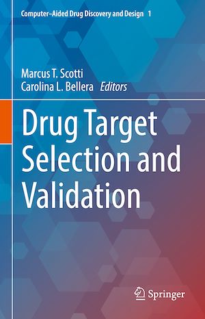 Téléchargez le livre :  Drug Target Selection and Validation