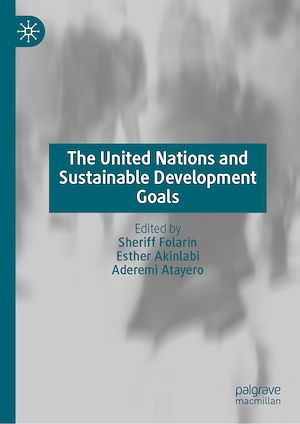 Téléchargez le livre :  The United Nations and Sustainable Development Goals