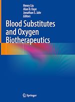 Télécharger le livre :  Blood Substitutes and Oxygen Biotherapeutics