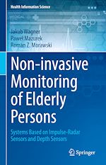 Télécharger le livre :  Non-invasive Monitoring of Elderly Persons