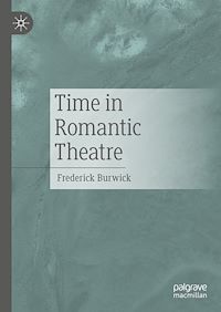 Téléchargez le livre :  Time in Romantic Theatre