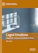 Télécharger le livre :  Caged Emotions