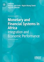 Télécharger le livre :  Monetary and Financial Systems in Africa