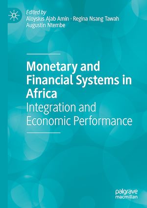 Téléchargez le livre :  Monetary and Financial Systems in Africa