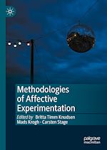 Télécharger le livre :  Methodologies of Affective Experimentation