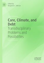 Télécharger le livre :  Care, Climate, and Debt