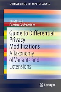 Télécharger le livre :  Guide to Differential Privacy Modifications