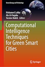 Télécharger le livre :  Computational Intelligence Techniques for Green Smart Cities