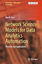 Télécharger le livre :  Network Science Models for Data Analytics Automation