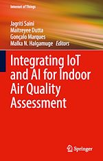 Télécharger le livre :  Integrating IoT and AI for Indoor Air Quality Assessment