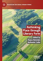 Télécharger le livre :  Rethinking Place through Literary Form