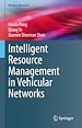 Télécharger le livre :  Intelligent Resource Management in Vehicular Networks