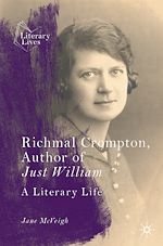 Télécharger le livre :  Richmal Crompton, Author of Just William