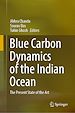 Télécharger le livre :  Blue Carbon Dynamics of the Indian Ocean