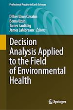 Télécharger le livre :  Decision Analysis Applied to the Field of Environmental Health