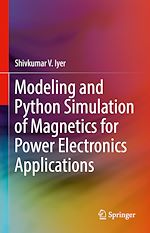 Télécharger le livre :  Modeling and Python Simulation of Magnetics for Power Electronics Applications