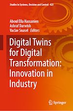 Télécharger le livre :  Digital Twins for Digital Transformation: Innovation in Industry