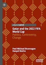 Télécharger le livre :  Qatar and the 2022 FIFA World Cup