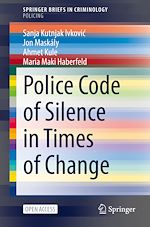 Download this eBook Police Code of Silence in Times of Change