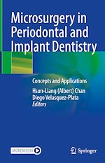 Télécharger le livre :  Microsurgery in Periodontal and Implant Dentistry