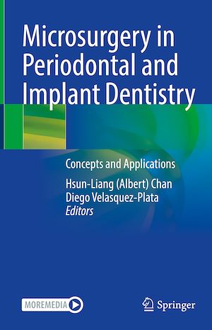 Téléchargez le livre :  Microsurgery in Periodontal and Implant Dentistry