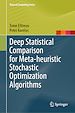 Télécharger le livre :  Deep Statistical Comparison for Meta-heuristic Stochastic Optimization Algorithms