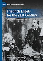 Télécharger le livre :  Friedrich Engels for the 21st Century
